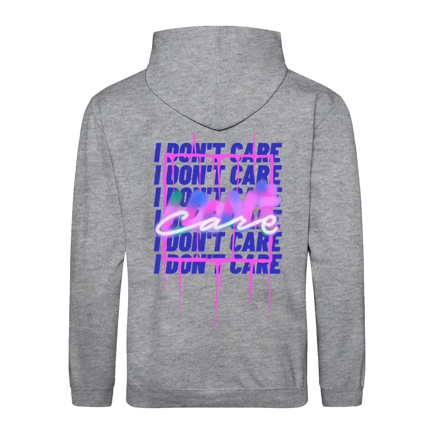 Hoodie "I Don't Care"